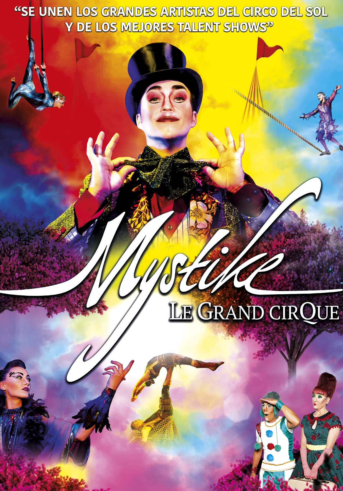 MYSTIKE, Le grand cirque