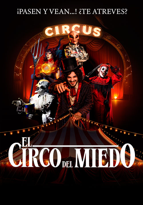 EL CIRCO DEL MIEDO